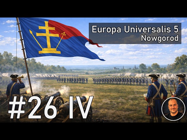 Europa Universalis 5 | Novgorod | #26 (Episode 4) All Power to the Crown Prince