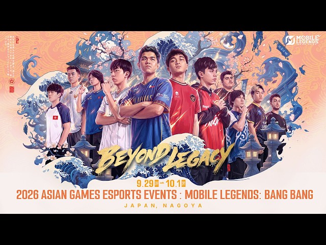 BEYOND LEGACY | MLBB Asian Games 2026 Official Trailer