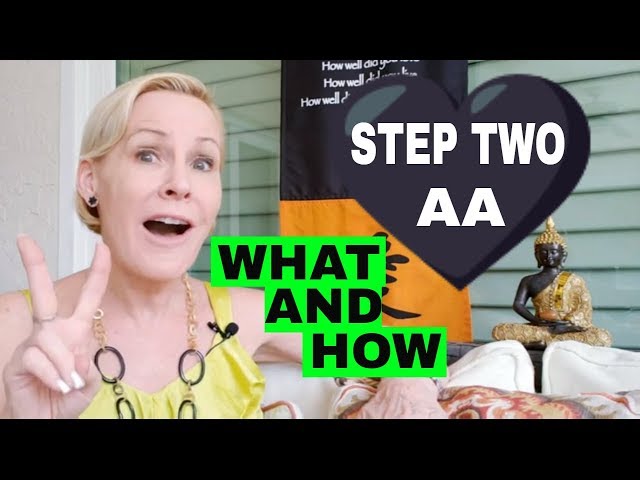 Step Two AA (what is it and how do I do it)