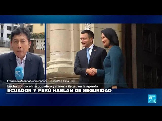 Directo a... Lima y la reunión entre Fujimori y Noboa sobre seguridad fronteriza • FRANCE 24