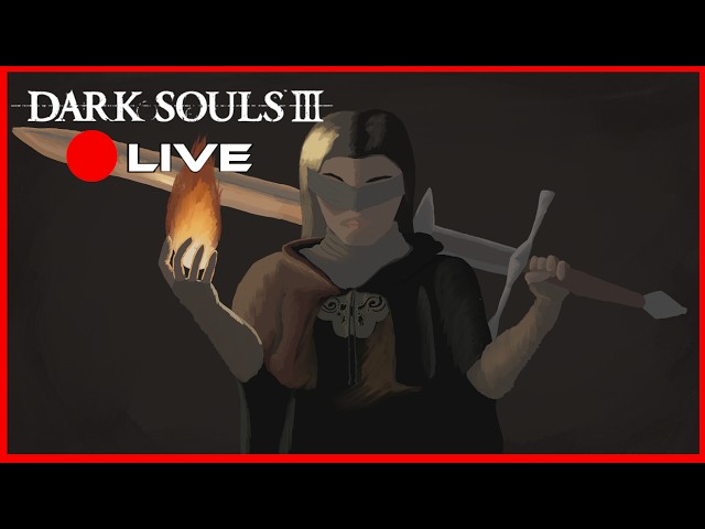 [Dark Souls 3] Finishing up side content before putting the sunset on Soul of Cinder.