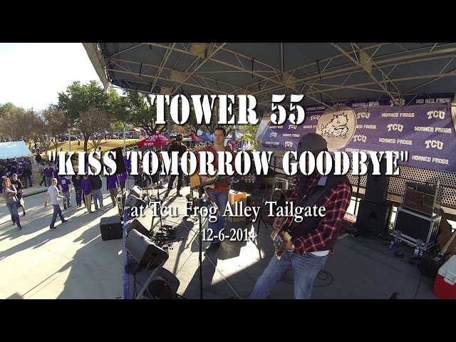 Tower 55 - Kiss Tomorrow Goodbye (Luke Bryan) (HD)