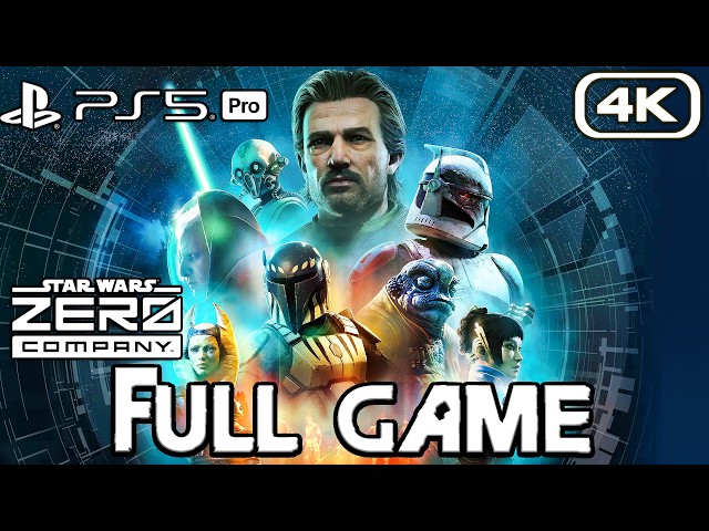 STAR WARS ZERO COMPANY Gameplay Walkthrough FULL GAME (4K 60FPS) No Commentary