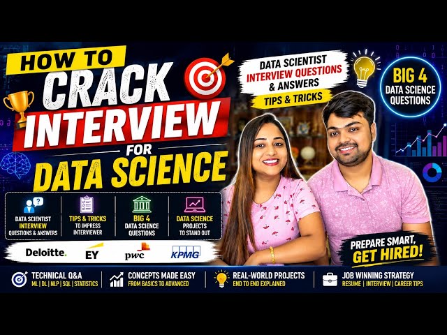 How to Crack Data Science Interview in 2026🚀| Data Scientist Questions & Projects | Big 4 Interview