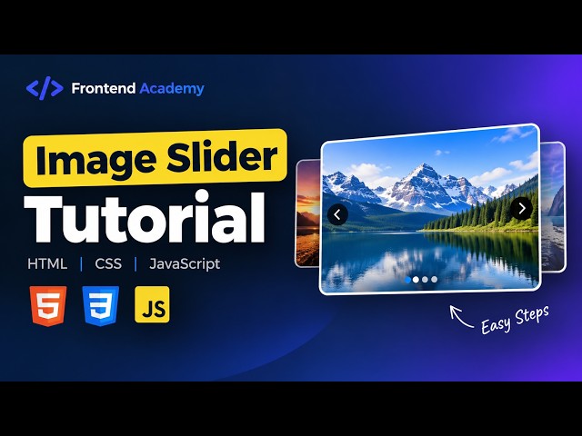 How to Create an Image Slider Using HTML, CSS & JavaScript | Beginner Project