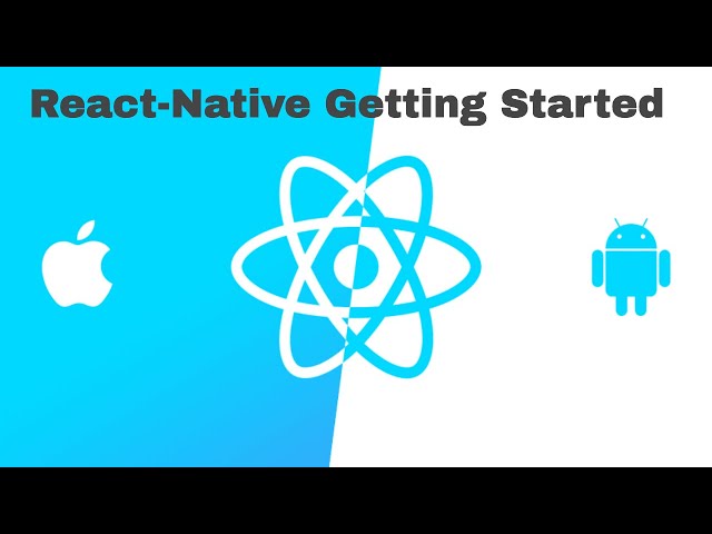 React-Native getting started Tutorial