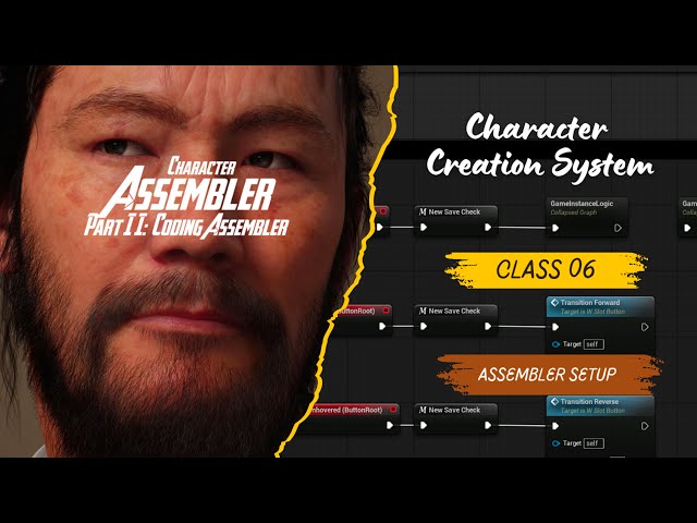 06 - Unreal Engine Character Creation System (EngDub) - Character Assembler Component - Part II