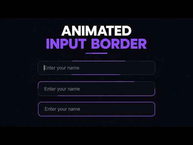 Create a CSS animated border effect for an input field using HTML and CSS | CSS Animation