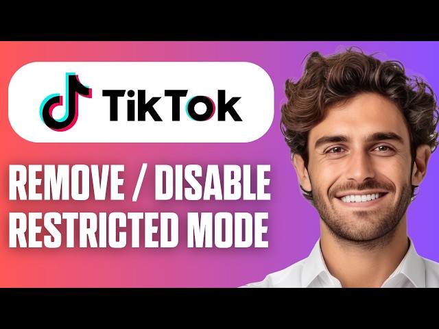 How To Remove / Disable Restricted Mode on TikTok (Quick & Easy 2026)