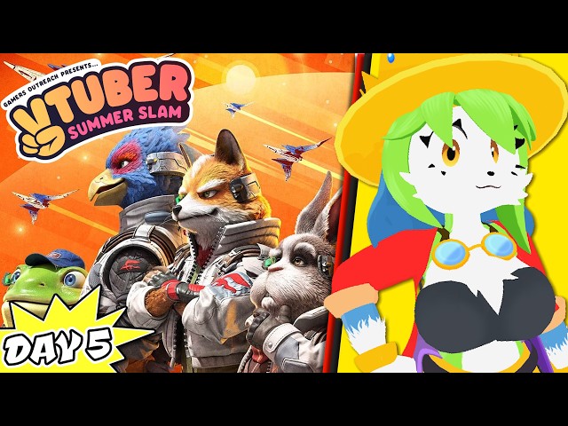 🌊🌴VTuber Summer Slam DAY 5!🌴🏖️ Star Fox for Switch 2 (Release Day!)
