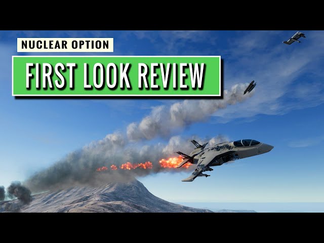NUCLEAR OPTION : First Look