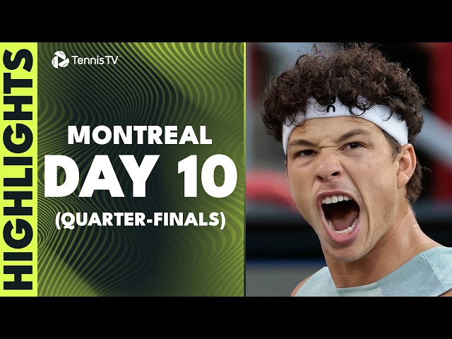 Jodar vs Fils; Mensik vs Shelton; Tien & Nakashima Play | Montreal 2026 Quarter-Final Highlights