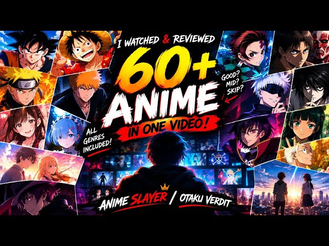 I Reviewed 60+ Anime in ONE Video! 😱 | Ultimate Anime Review