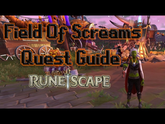 Field Of Screams Quest Guide (Full Walkthrough) | Runescape 3
