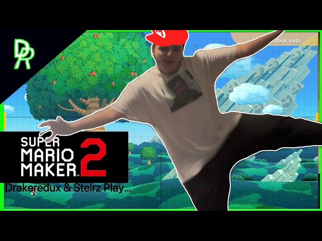 Drakeredux and Stelrz Play Super Mario Maker. 2