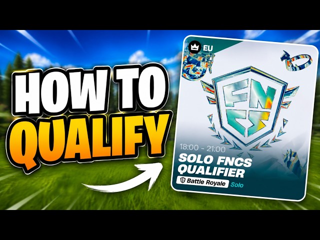 How To Qualify For Solo FNCS