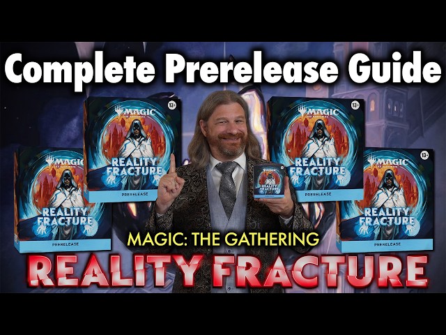 Complete Guide To Reality Fracture Prerelease! | Magic: The Gathering Deck Building | How To Win