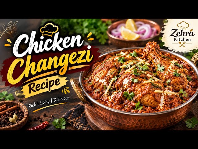 Chicken Changezi Recipe | Zehra's Kitchen