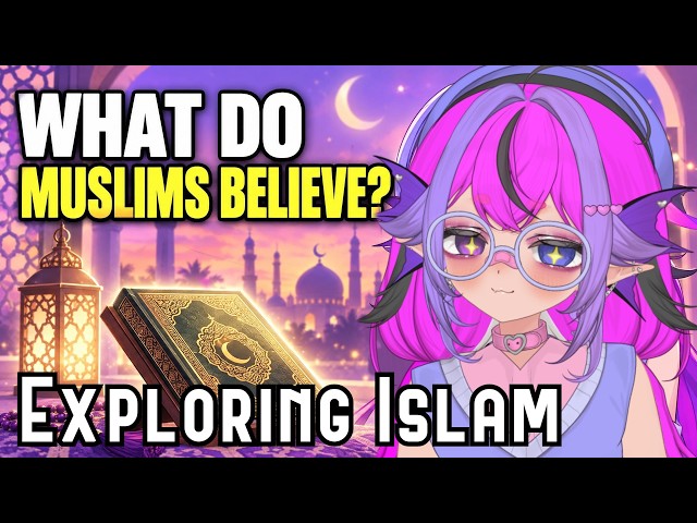 Vtuber Reacts to Islam for the First Time   What Everyone Gets Wrong