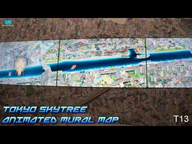 TOKYO SKYTREE Animated Mural Map! Subtokyo T13