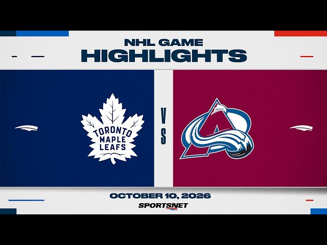 NHL Highlights | Maple Leafs vs. Avalanche - October 10, 2026