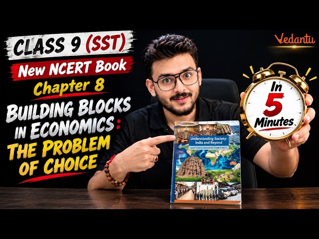 🔥9th|Sst|Chapter-08|Building Blocks in Economics:The Problem of choice|Pranav Pandey 