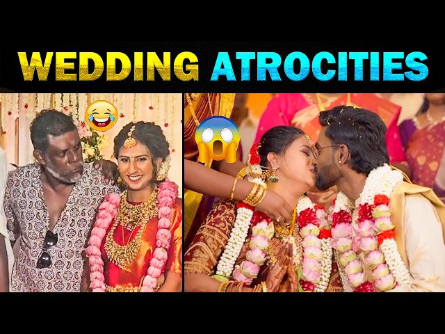 என்னடா நடக்குது இங்க? 😂 Indian Wedding Atrocities 😂🤣 Troll - Today Trending #wedding