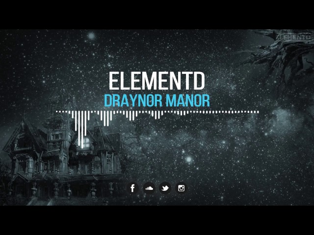 ElementD - Draynor Manor