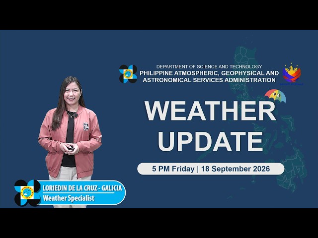 Public Weather Forecast issued at 5:00 PM | September 18, 2026 - Friday