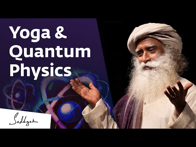 What Yoga Says About Quantum Physics