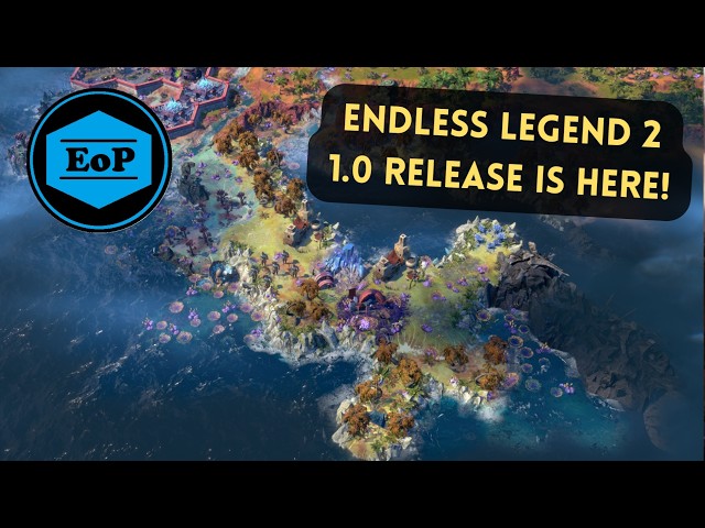 Endless Legend 2 \\ Full Release First Impressions