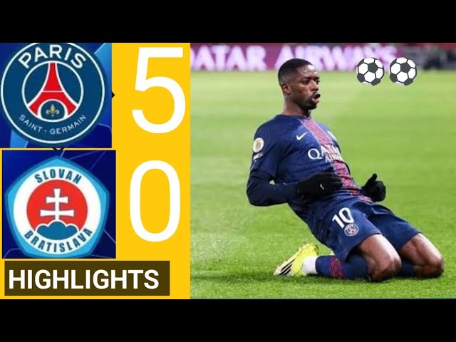 MATCH HIGHLIGHTS PSG Vs Slovan (5_0) Dembele 2 goals 🔥