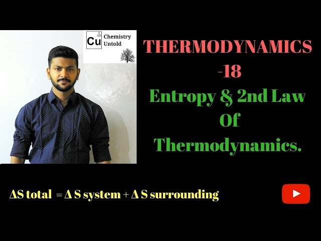 THERMODYNAMICS -18 || ENTROPY & 2nd Law Of Thermodynamics || Total Entropy