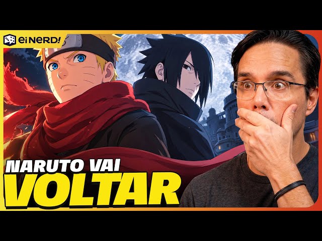 NARUTO IS COMING BACK!