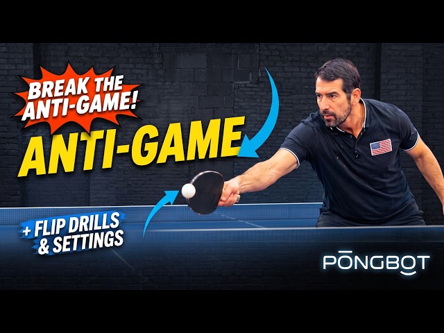 🏓**BREAK THE ANTI-GAME! 🔥 Backhand & Forehand Flip #tabletennis  #pongbot  #Elev8TableTennis
