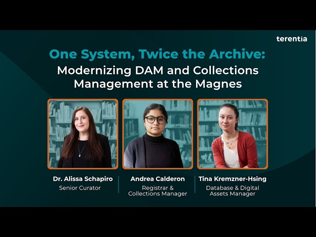 [Terentia] One System, Twice the Archive: Modernizing DAM and Collections Management at the Magnes